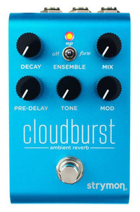 Strymon Cloudburst Ambient Reverb Pedal 1