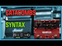 WAMPLER CATACOMBS PEDAL DELAY REVERB